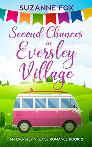 Second Chances in Eversley Village (EBOOK)